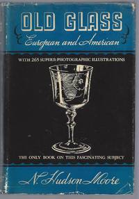 image of Old Glass; European and American