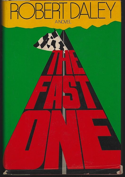 Daley, Robert - Fast One a Novel