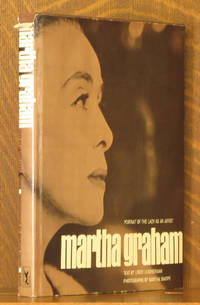 MARTHA GRAHAM, PORTRAIT OF THE LADY AS AN ARTIST by LeRoy Leatherman - First edition, as stated - 1966 - from Andre Strong Bookseller (SKU: 32413)