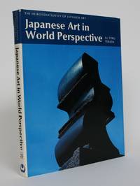 Japanese Art in World Perspective by Terada, Toru - 1976