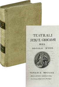 Teatrali Serj e Giocosi del Secolo XVIII [Parnaso Italiano ovvero raccolta de' poeti classici italiani Tomo L] [Duino Castle Copy]