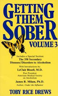 Getting Them Sober: v. 3