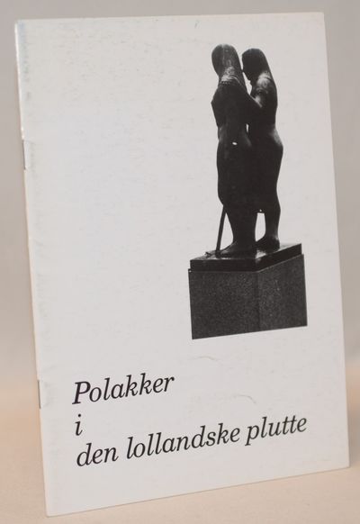 Polakker i den lollandske plutte.