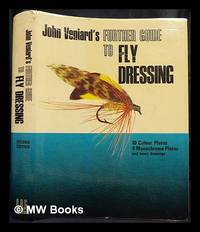 A further guide to fly dressing. 2nd ed