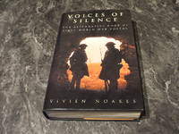 Voices Of Silence: The Alternative Book Of First World War Poetry