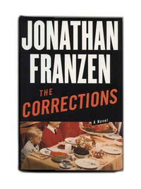 The Corrections  - 1st Edition/1st Printing by Franzen, Jonathan - 2001