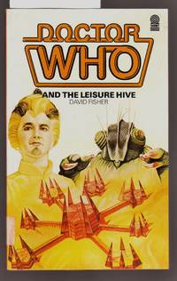 Doctor Who and the Leisure Hive - No.39 in the Doctor Who Library