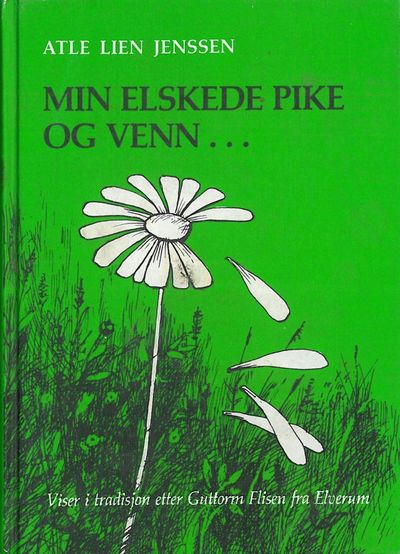 Min elskede pike og venn ... Viser i tradisjon…