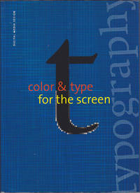 Color & Type for the Screen (Digital Media Design)