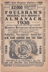 Foulsham's Original Old Moore's Almanack, for the Year 1938
