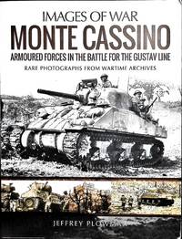 Monte Cassino: Amoured Forces in the Battle for the Gustav Line