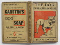 image of The dog: in health and disease