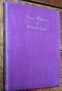 SEVEN WINTERS Memories Of A Dublin Childhood by Elizabeth Bowen - 1943