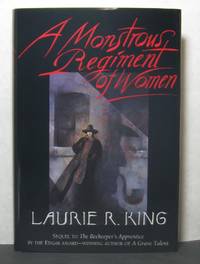 A Monstrous Regiment of Women by King, Laurie R - 1995