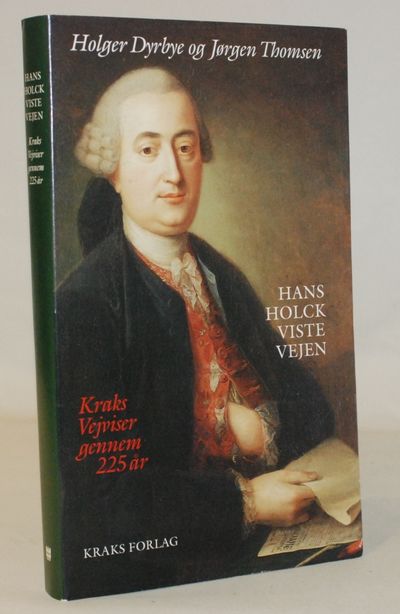 Hans Holck viste vejen. Kraks Vejviser gennem 225…