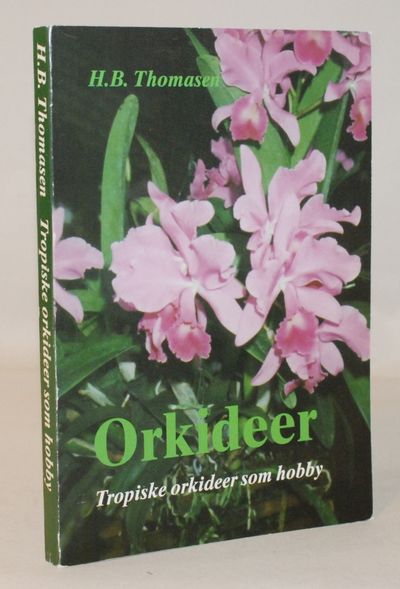 Orkideer - Tropiske orkideer som hobby.