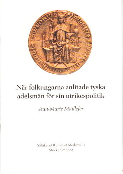 När folkungarna anlitade tyska adelsmän för sin…