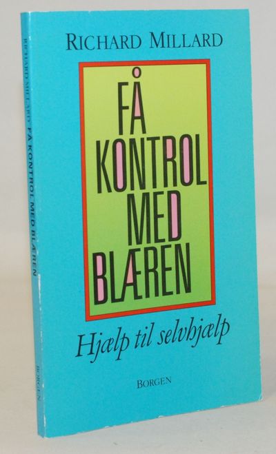 Få kontrol med blæren - en hjælp til selvhjælp.