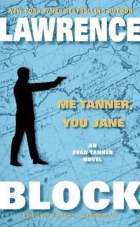 Me Tanner, You Jane (Evan Tanner)