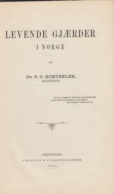 Levende gjærder i Norge. Af Dr. ...