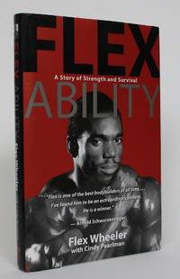 Flex Ability: A Story of Strength and Survival