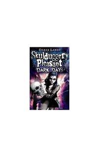 Dark Days (Skulduggery Pleasant - book 4)