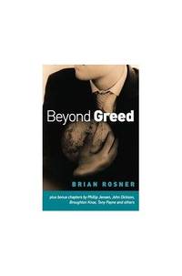 Beyond Greed