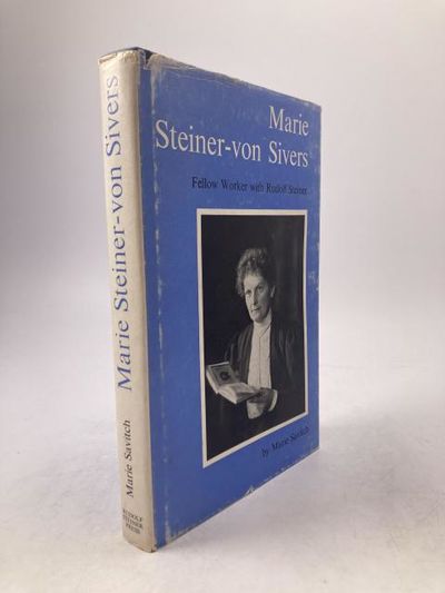 Marie Steiner-von Sivers. Fellow Worker with…