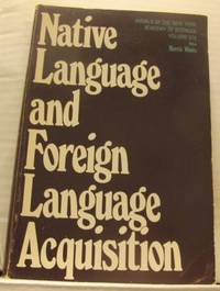 Native Language and Foreign Language Acquisition.