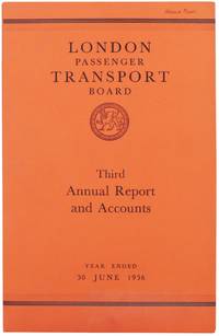 London Passenger Transport Board. Third Annual Report and Statement of Accounts and Statistics for the Year Ended 30 June 1936