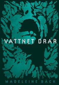 Vattnet drar.