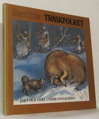 Träskfolket. Jakt och fiske under stenåldern.