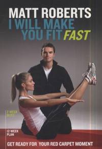 I Will Make You Fit Fast