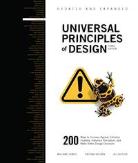 Universal Principles of Design, Updated and Expanded Third Edition: 200 Ways to Increase Appeal,...