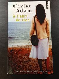 À l'abri de rien