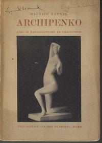 image of ARCHIPENKO; Avec 32 Reproductions En Phototypie