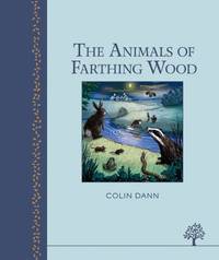 The Animals of Farthing Wood (Egmont Heritage) by Dann, Colin