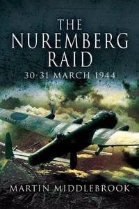 Nuremberg Raid: 30-31 March 1944