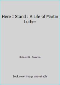 image of Here I Stand, A Life of Martin Luther (Abindon Classics)