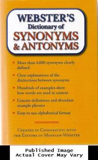 Webster&#039;s Dictionary of Synonyms &amp; Antonyms de N/A - 2003-01-01 Cover Discolored. See