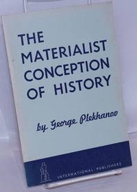 The materialist conception of history by Plekhanov, George - 1964