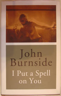 I Put a Spell on You by Burnside, John - 2014