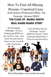 How To Find All Missing Persons / Unsolved Cases. And Collect All Reward Offers. Volume XXXIV: THE CASE OF MARIA SMITH REAL NAME MARIA STERT