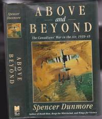 cover of Above and Beyond: The Canadians' War in the Air 1939-45
