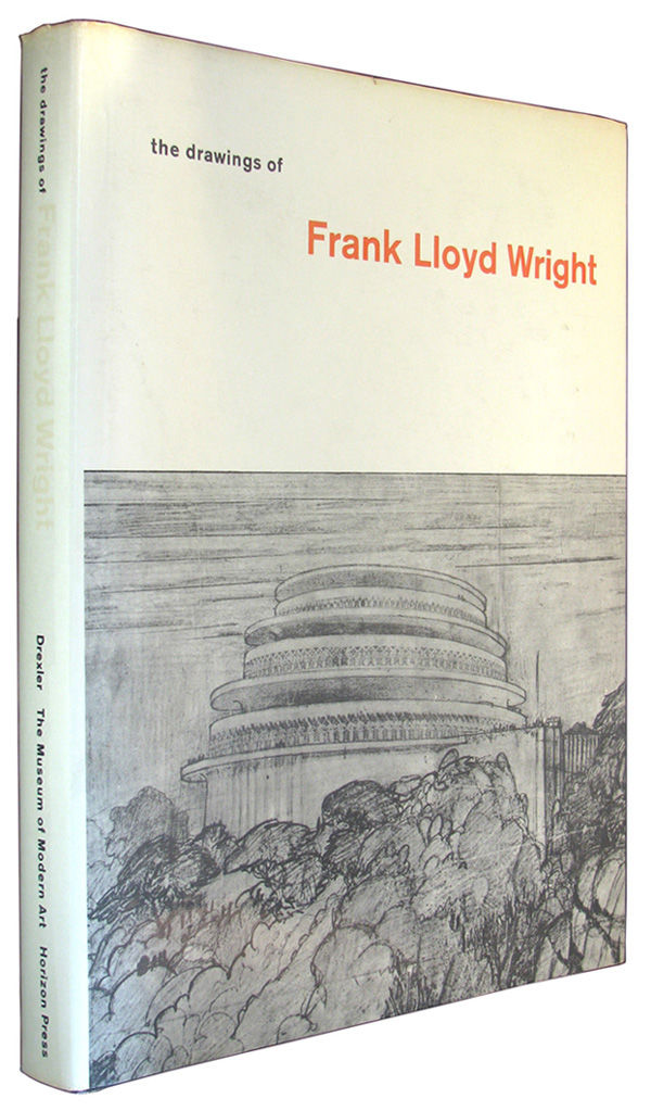 The Drawings of Frank Lloyd Wright. by Wright, Frank Lloyd
