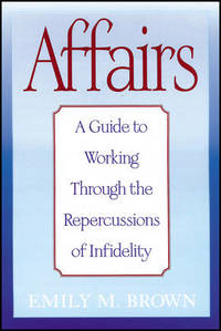 Affairs: A Guide to Working Through the Repercussions of Infidelity (Special Large Print Amazon...
