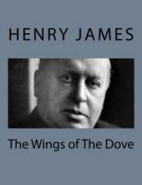 The Wings of The Dove by Henry James - 2013-12-23