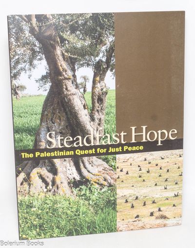 Steadfast Hope: The Palestinian Quest for Just Peace