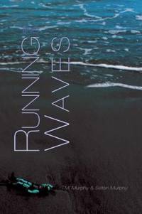 The Running Waves