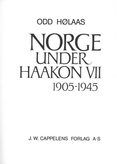 Norge under  Haakon VII 1905-1945. Norge etter…